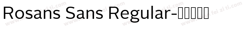 Rosans Sans Regular字体转换